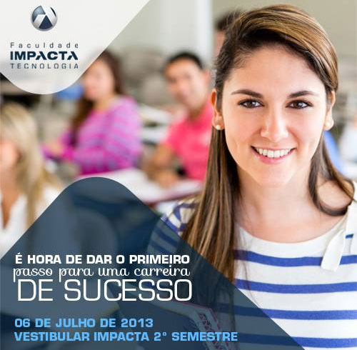 Faculdade Impacta Tecnologia vestibular 2o. semestre