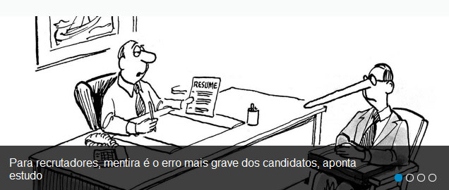 Para recrutadores, mentira é o erro mais grave dos candidatos, aponta estudo